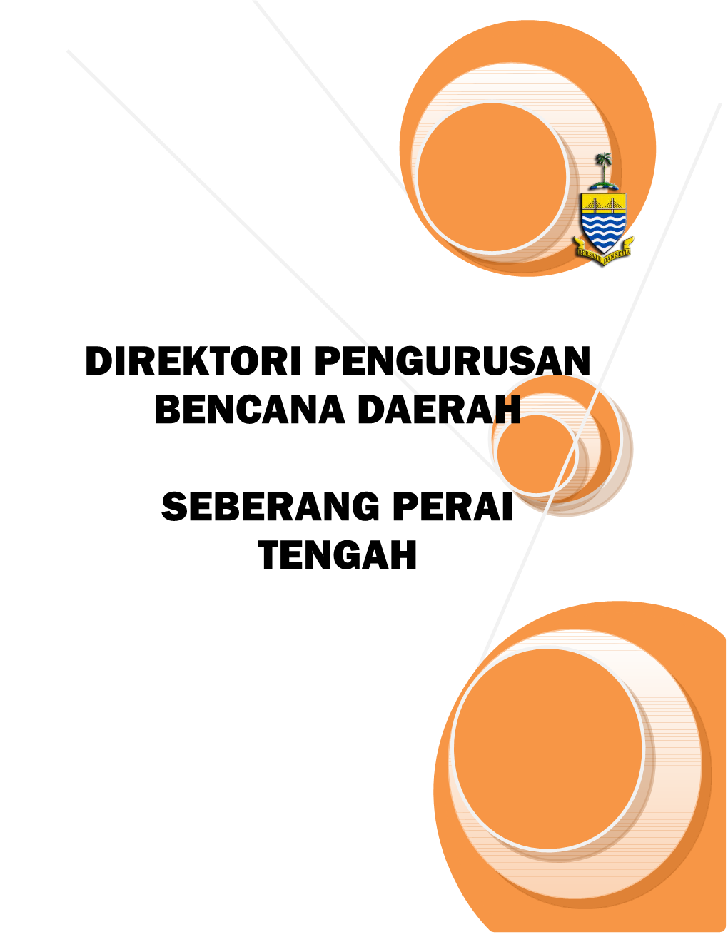 Direktori Pengurusan Bencana Daerah Seberang Perai Tengah Tahun 2015