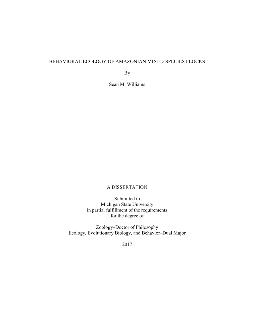 Behavioral Ecology of Amazonian Mixed-Species Flocks