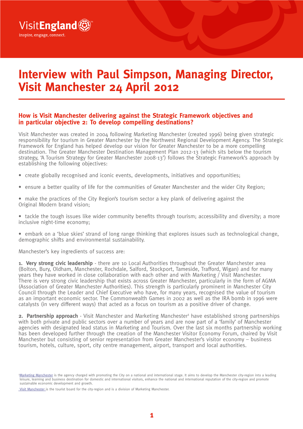 Interview with Paul Simpson, Managing Director, Visit Manchester 24 April 2012