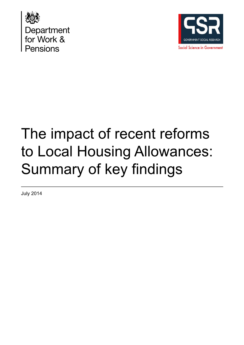 The Impact of Recent Reforms to Local Housing Allowances: Summary of Key Findings