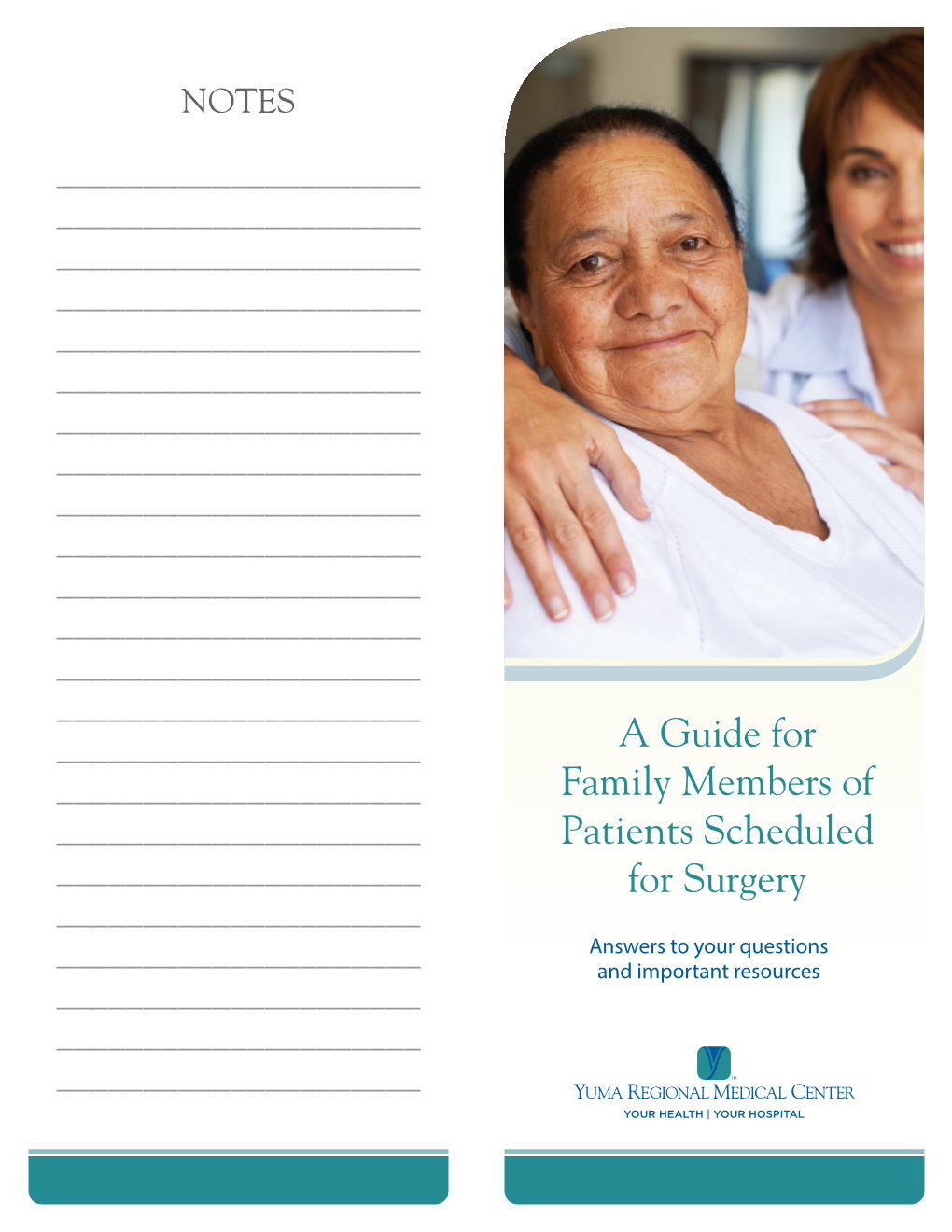 A Guide for Family Members of Patients Scheduled for Surgery