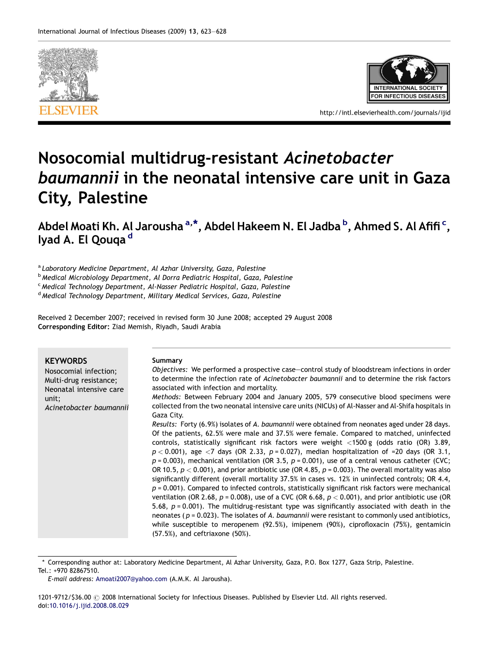 Nosocomial Multidrug-Resistant Acinetobacter Baumannii in the Neonatal Intensive Care Unit in Gaza City, Palestine