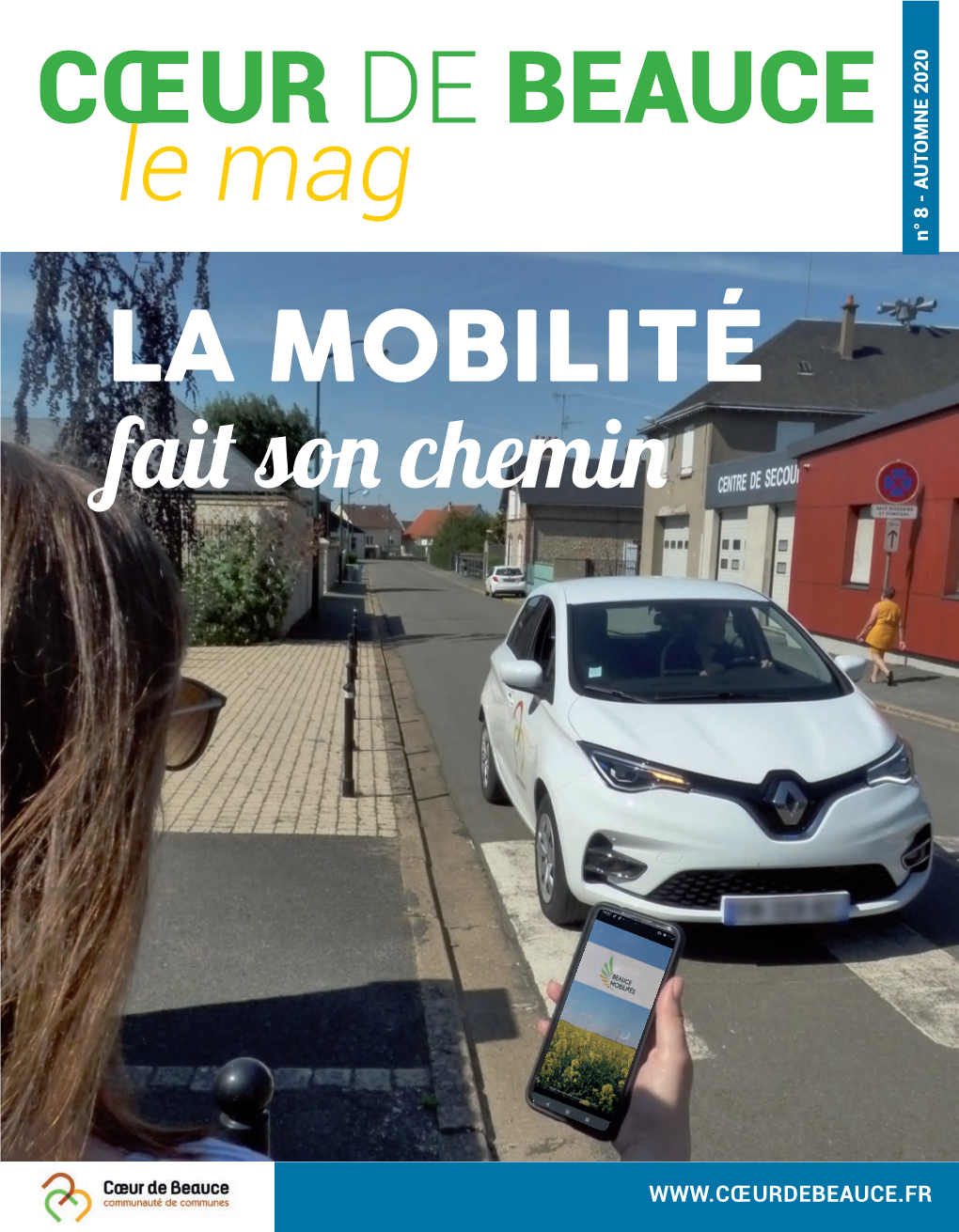 CŒUR DE BEAUCE Le Mag AUTOMNE 2020 N° 8 - AUTOMNE LA MOBILITÉ Fai So Chemi