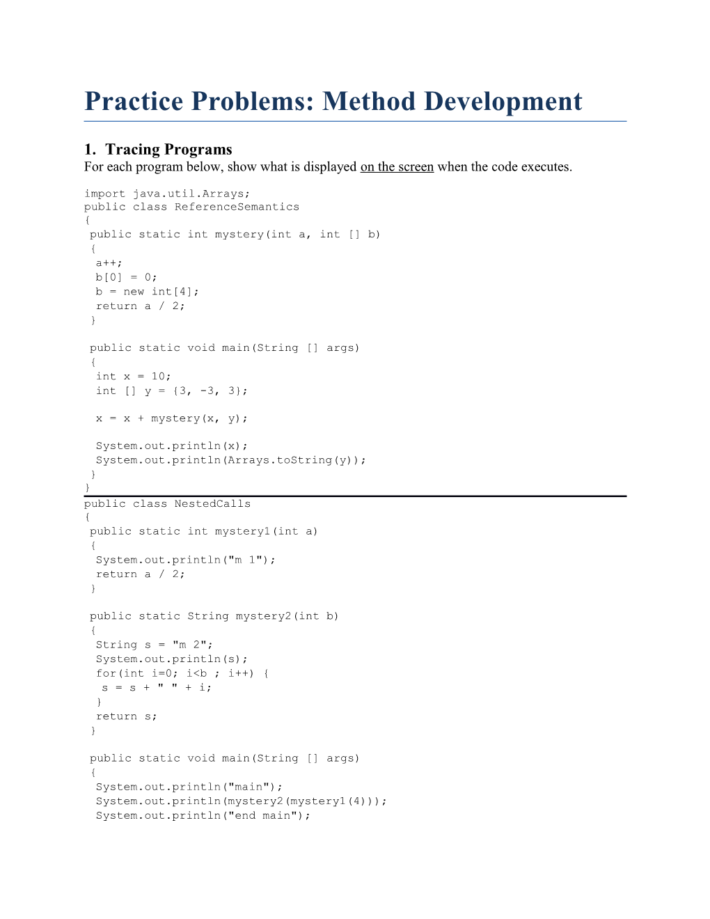 Practice Problems: Method Development