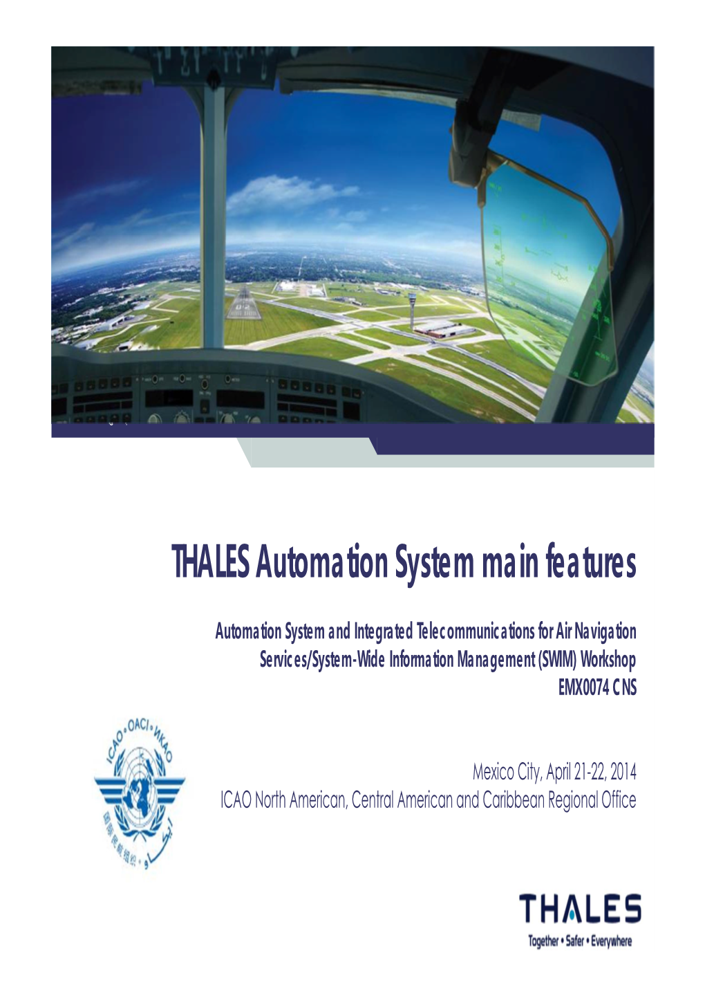 THALES Automation System Main Features