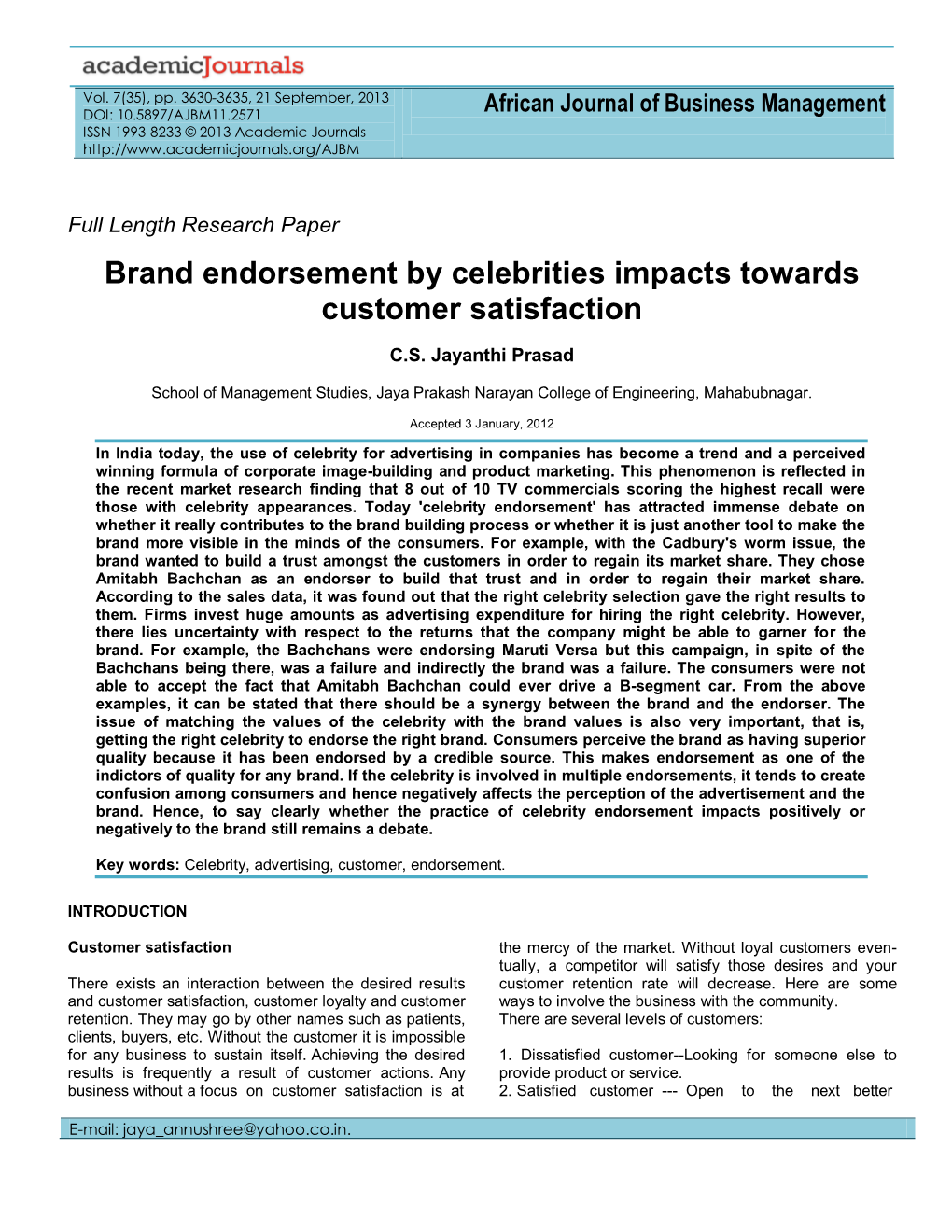 Brand Endorsement by Celebrities Impacts Towards Customer Satisfaction