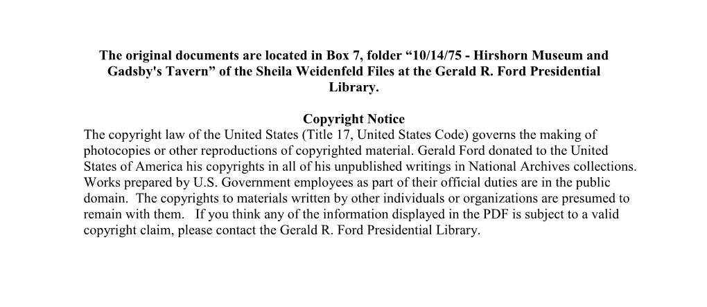 10/14/75 - Hirshorn Museum and Gadsby's Tavern” of the Sheila Weidenfeld Files at the Gerald R