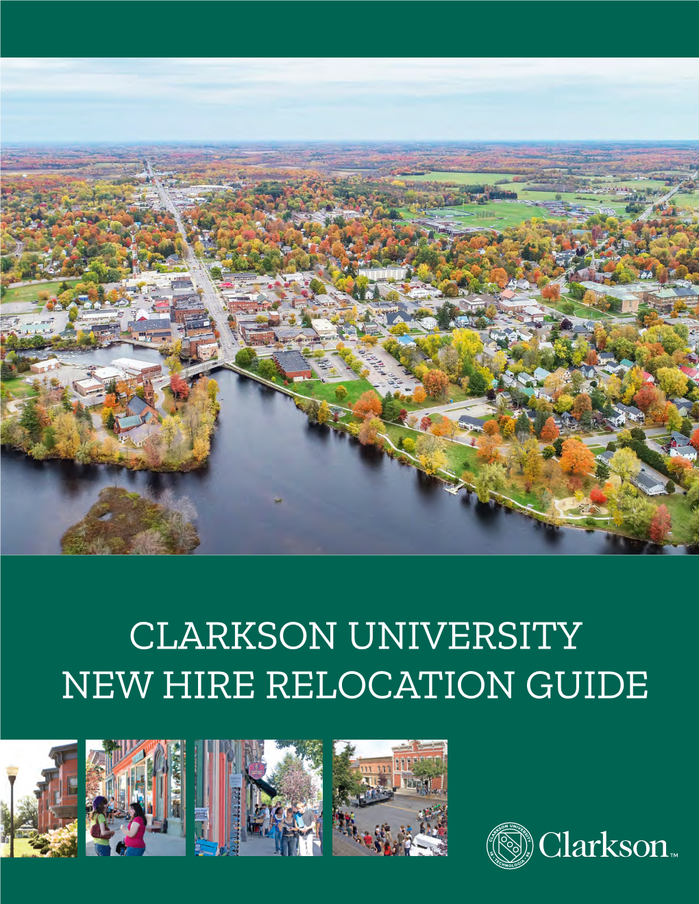Clarkson University New Hire Relocation Guide Welcome to Clarkson University!