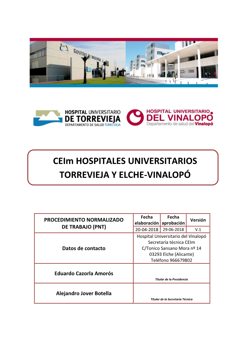 Ceim HOSPITALES UNIVERSITARIOS TORREVIEJA Y ELCHE-VINALOPÓ