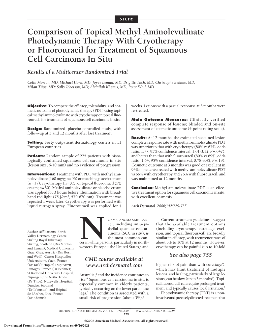 Comparison of Topical Methyl Aminolevulinate Photodynamic Therapy with Cryotherapy Or Fluorouracil for Treatment of Squamous