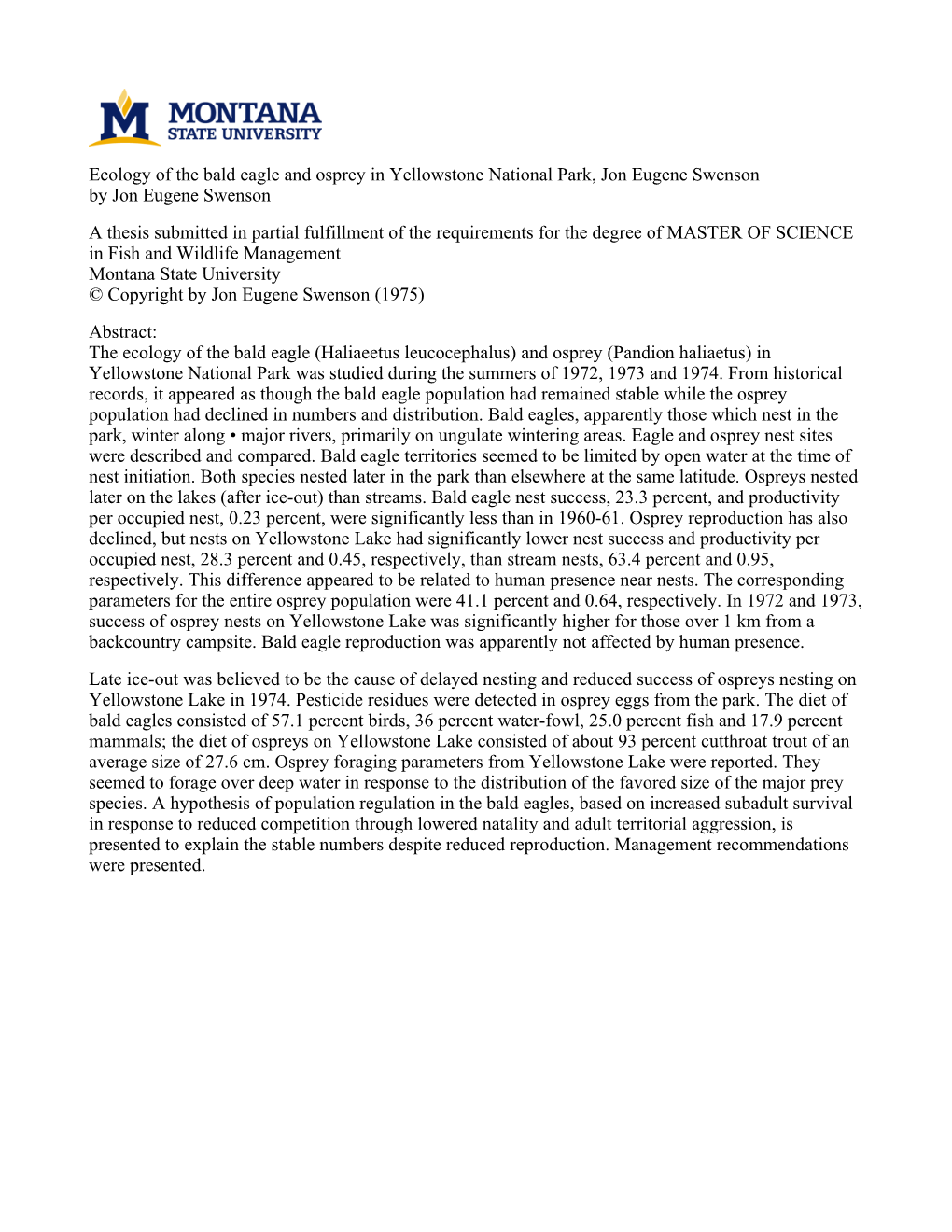 Ecology of the Bald Eagle and Osprey in Yellowstone National Park, Jon