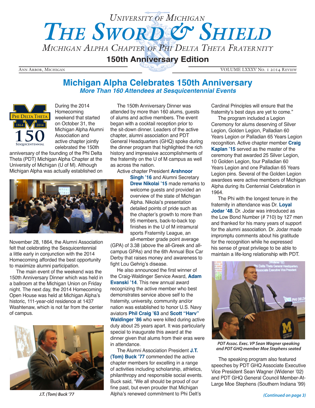 Michigan Alpha Celebrates 150Th Anniversary More Than 160 Attendees at Sesquicentennial Events