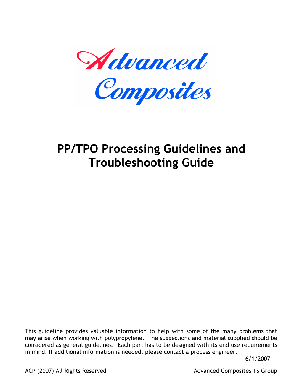 PP/TPO Processing Guidelines and Troubleshooting Guide