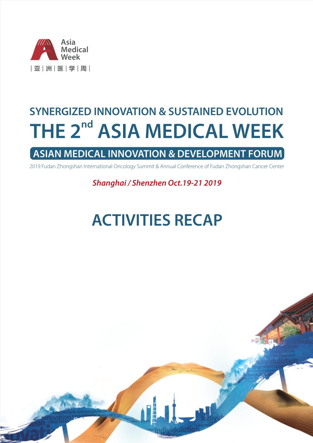 The 2 Asia Medical Week