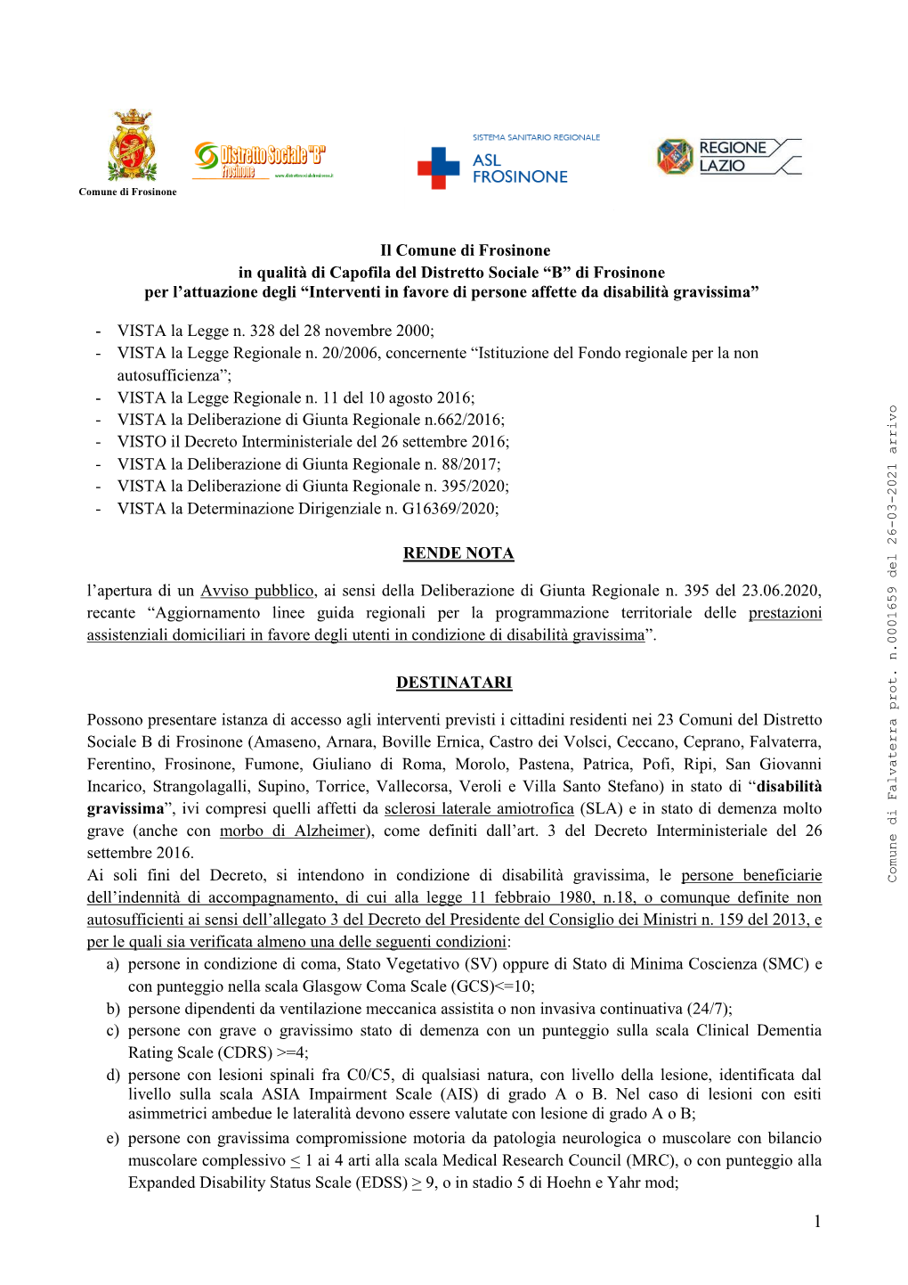 Il Comune Di Frosinone in Qualità Di Capofila Del Distretto Sociale