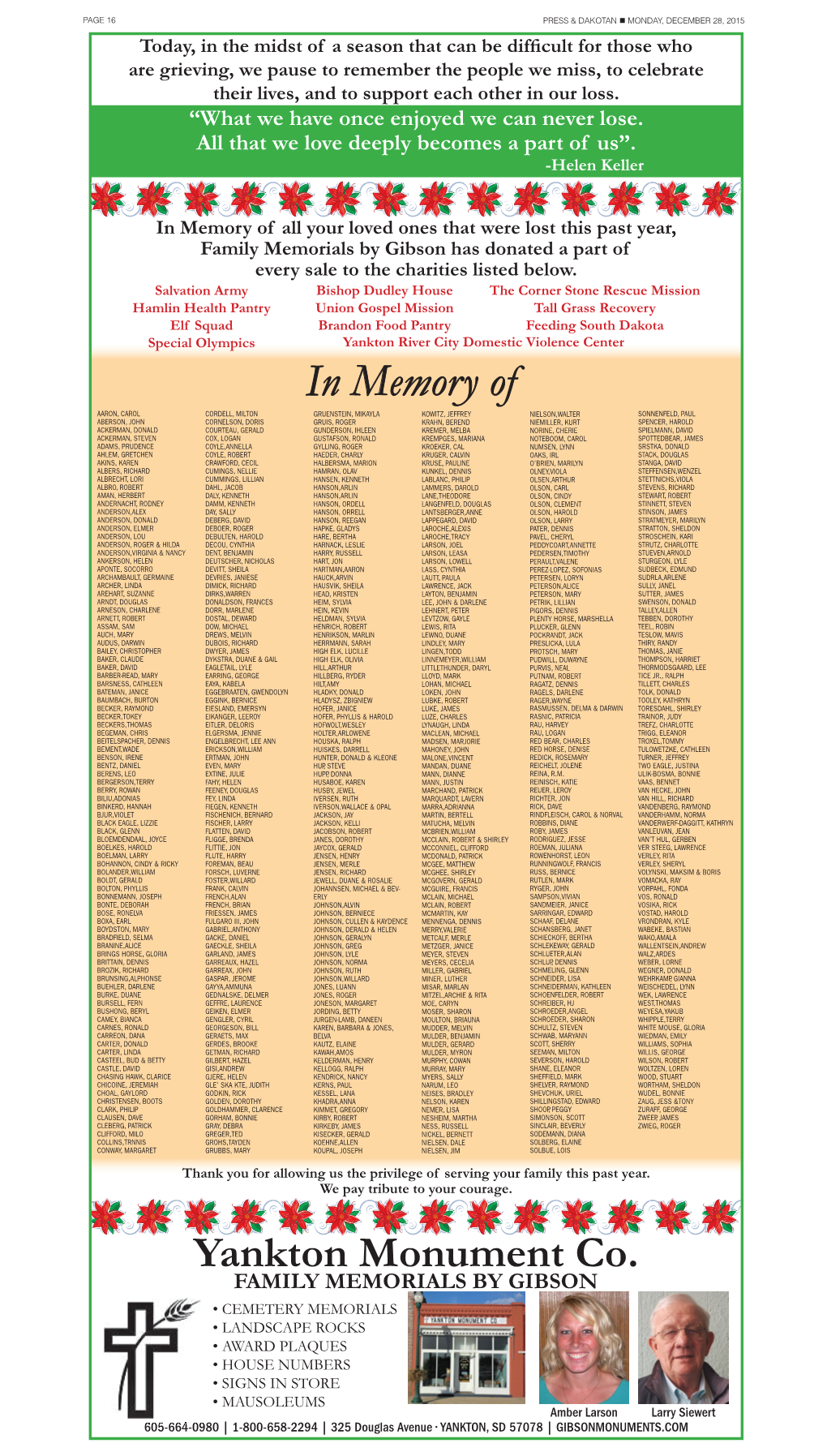 In Memory of All Your Loved Ones That Were Lost This Past Year, Family Memorials by Gibson Has Donated a Part of Every Sale to the Charities Listed Below