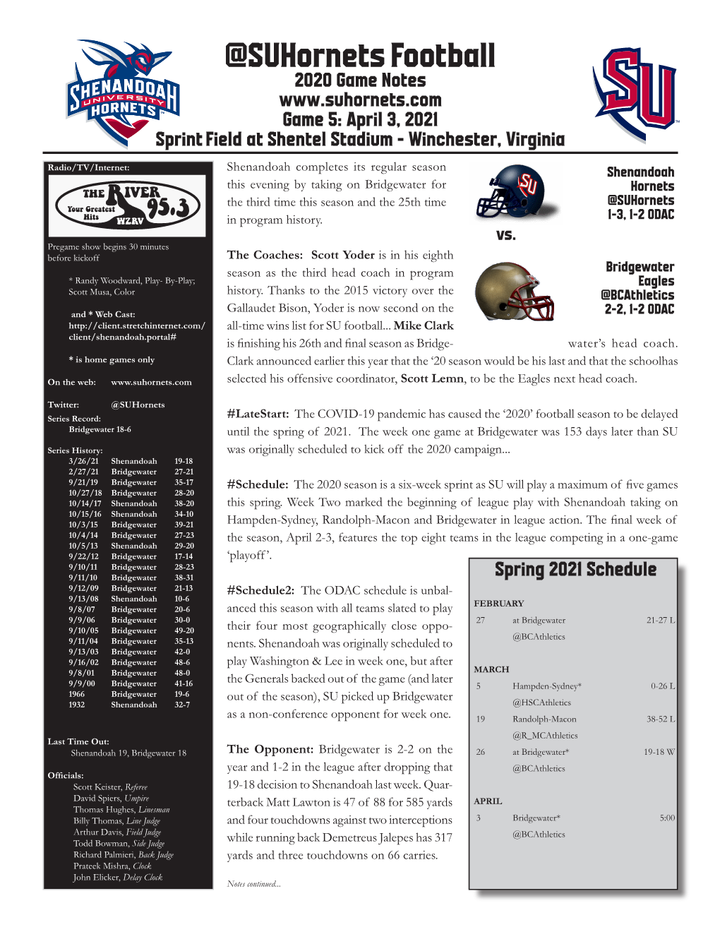 @Suhornets Football 2020 Game Notes Game 5: April 3, 2021 Sprint Field at Shentel Stadium - Winchester, Virginia