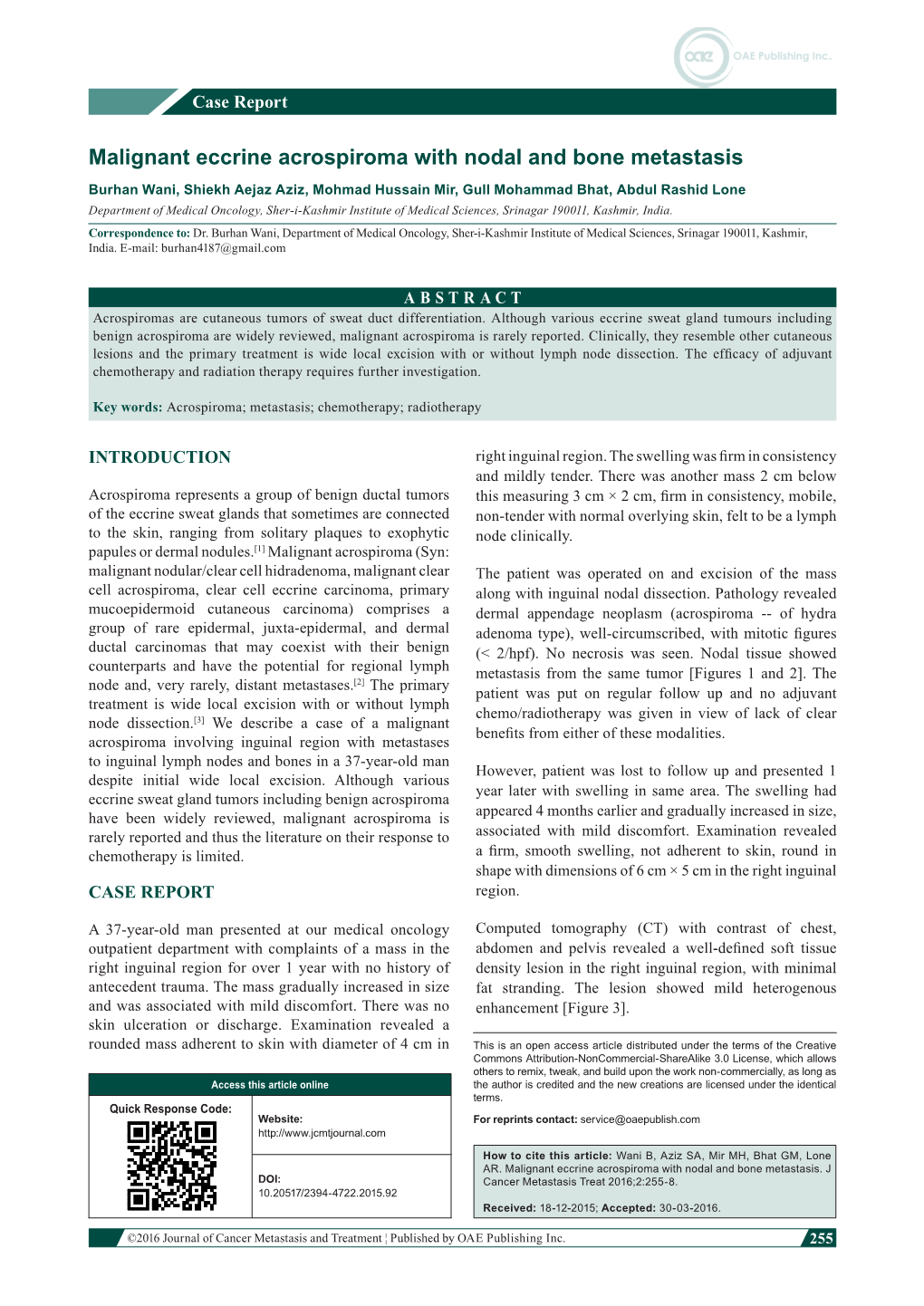 Malignant Eccrine Acrospiroma with Nodal and Bone Metastasis