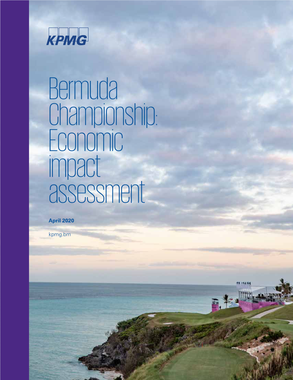 Bermuda Championship: Economic Impact Assessment