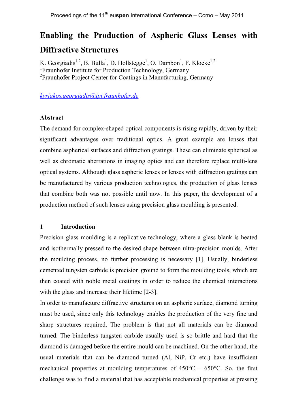 Enabling the Production of Aspheric Glass Lenses with Diffractive Structures K