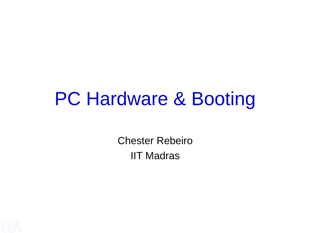 Hardware & Booting