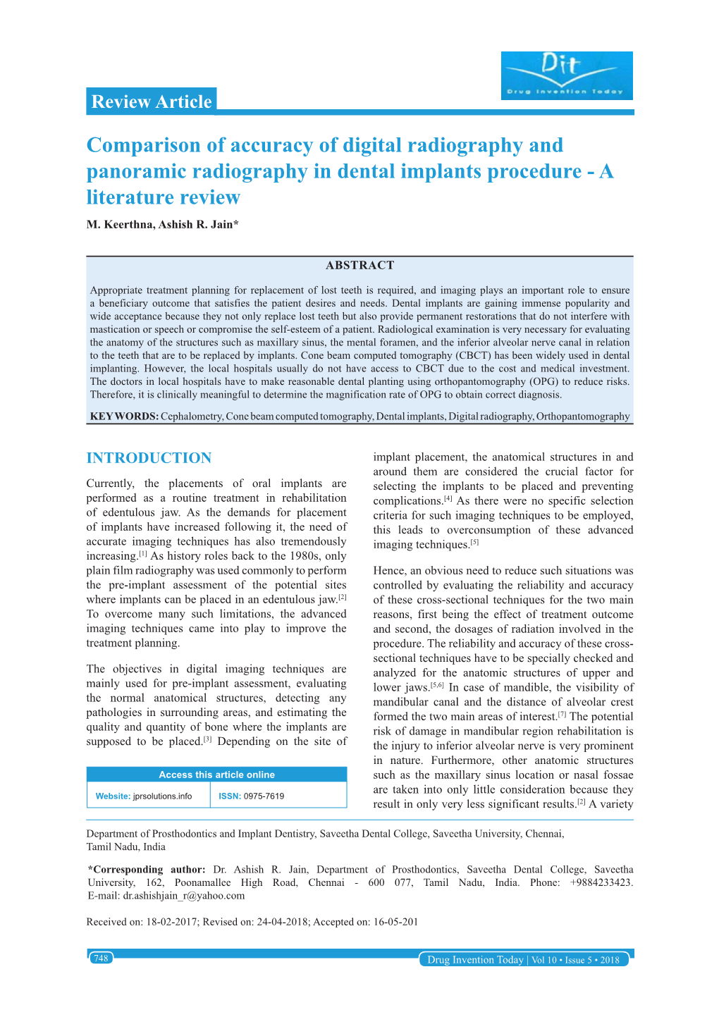 Comparison of Accuracy of Digital Radiography and Panoramic Radiography in Dental Implants Procedure - a Literature Review M