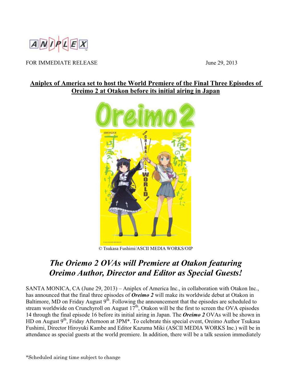 The Oriemo 2 Ovas Will Premiere at Otakon Featuring Oreimo Author, Director and Editor As Special Guests!