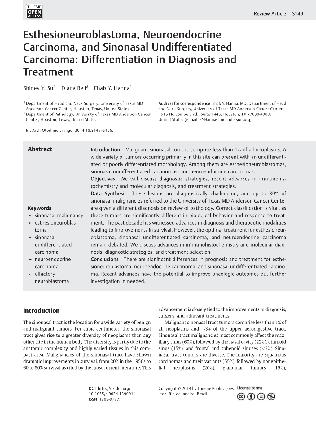 Esthesioneuroblastoma, Neuroendocrine Carcinoma, and Sinonasal Undifferentiated Carcinoma: Differentiation in Diagnosis and Treatment