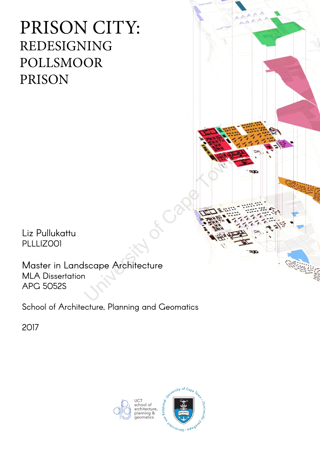 Prison City: Redesigning Pollsmoor Prison