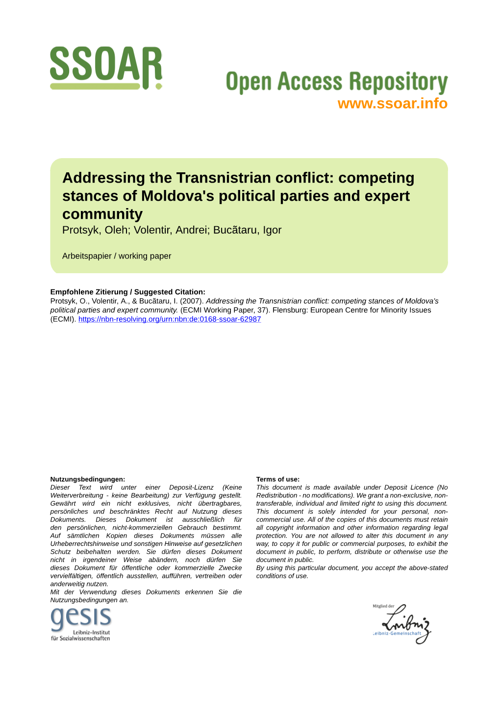 Addressing the Transnistrian Conflict: Competing Stances of Moldova's Political Parties and Expert Community Protsyk, Oleh; Volentir, Andrei; Bucãtaru, Igor