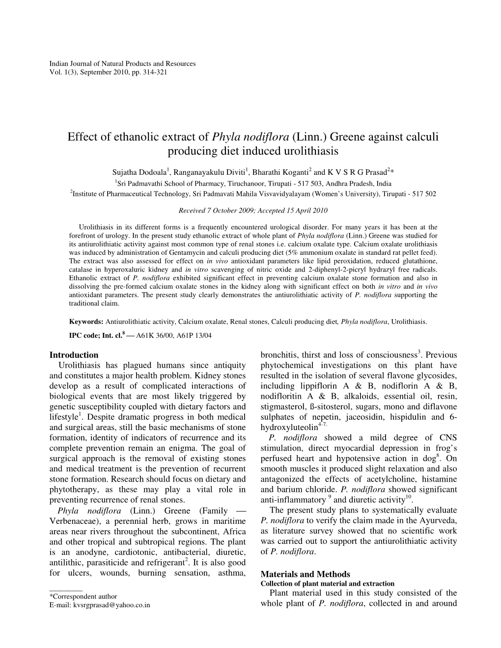 Effect of Ethanolic Extract of Phyla Nodiflora (Linn.) Greene Against Calculi Producing Diet Induced Urolithiasis