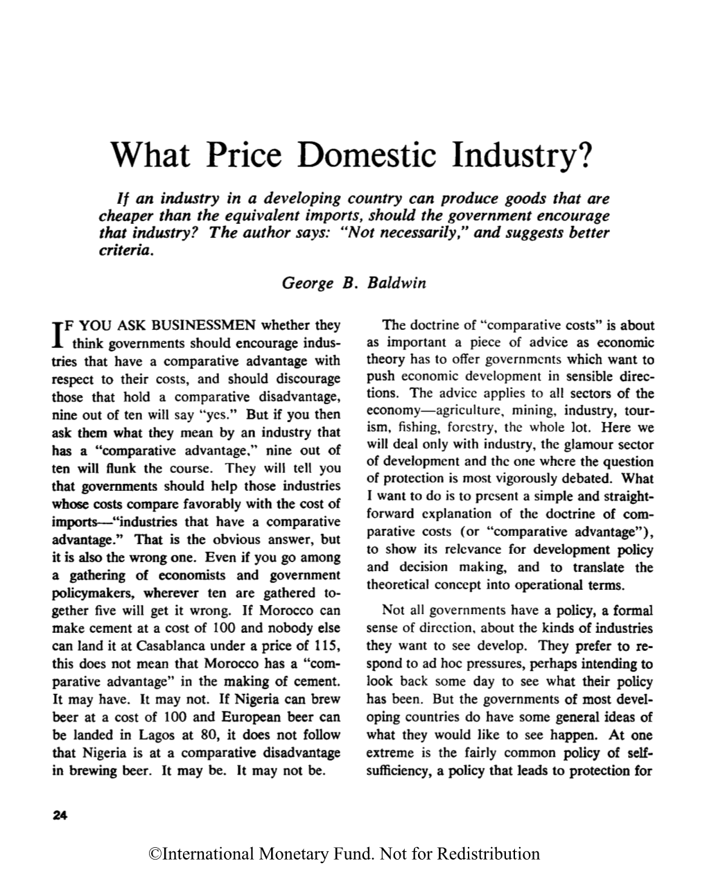 What Price Domestic Industry?