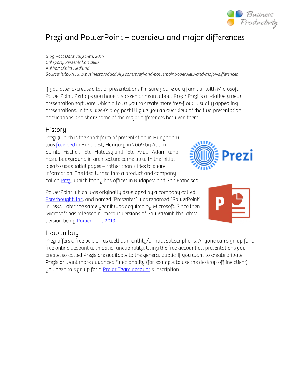 Prezi and Powerpoint Powerpoint Powerpoint