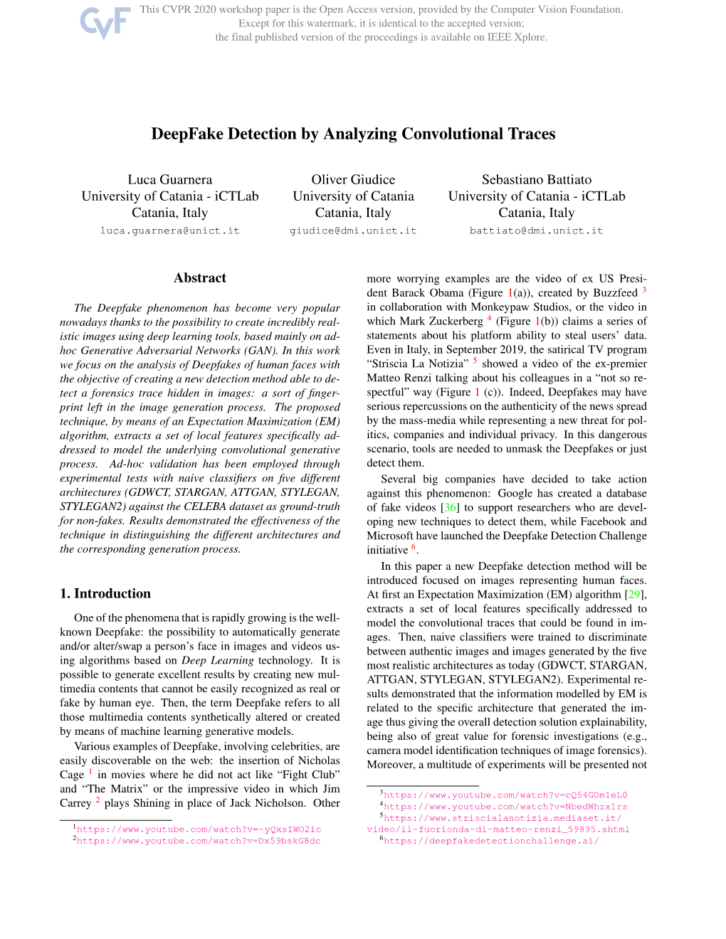 Deepfake Detection by Analyzing Convolutional Traces