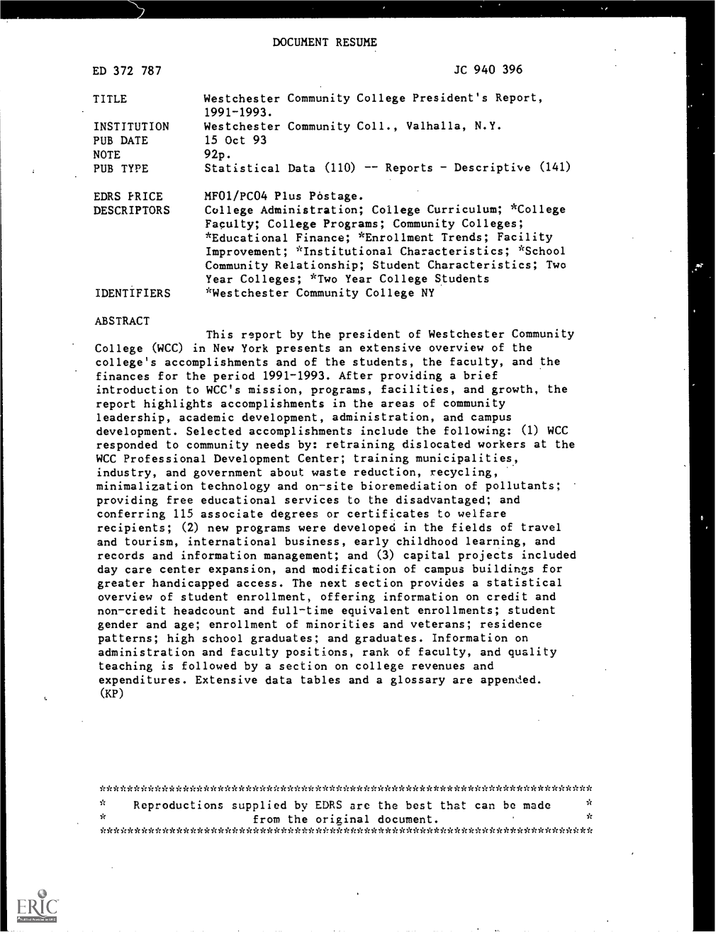 DOCUMENT RESUME ED 372 787 JC 940 396 TITLE Westchester