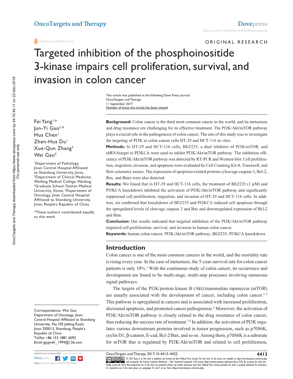 Targeted Inhibition of the Phosphoinositide 3-Kinase Impairs Cell Proliferation, Survival, and Invasion in Colon Cancer