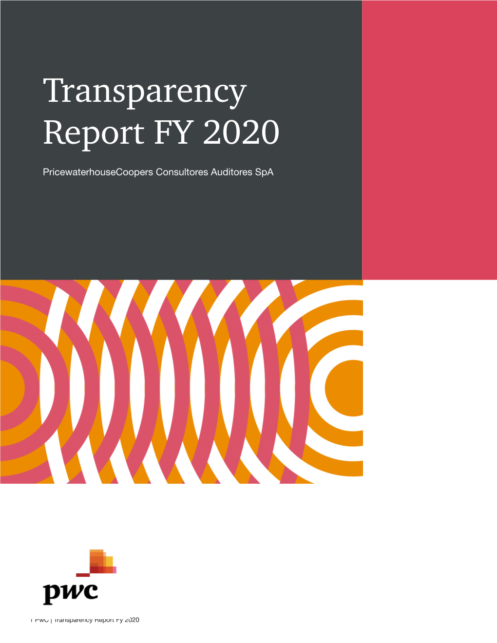 Transparency Report FY 2020 Pricewaterhousecoopers Consultores Auditores Spa