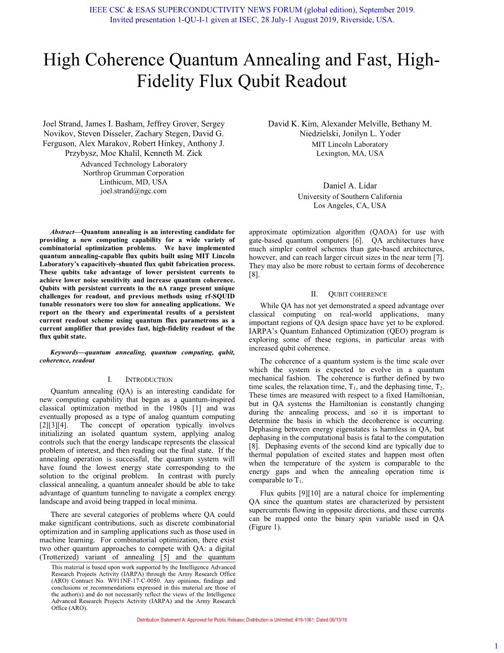 High Coherence Quantum Annealing and Fast, High- Fidelity Flux Qubit Readout