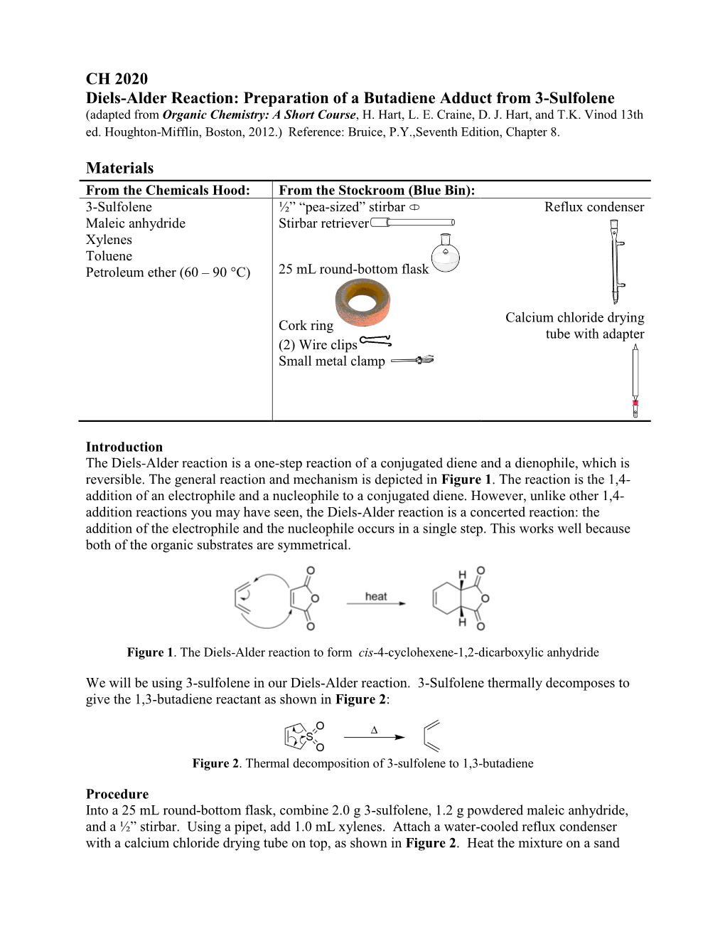 CH 2020 Diels-Alder Reaction: Preparation of a Butadiene Adduct from 3-Sulfolene (Adapted from Organic Chemistry: a Short Course, H