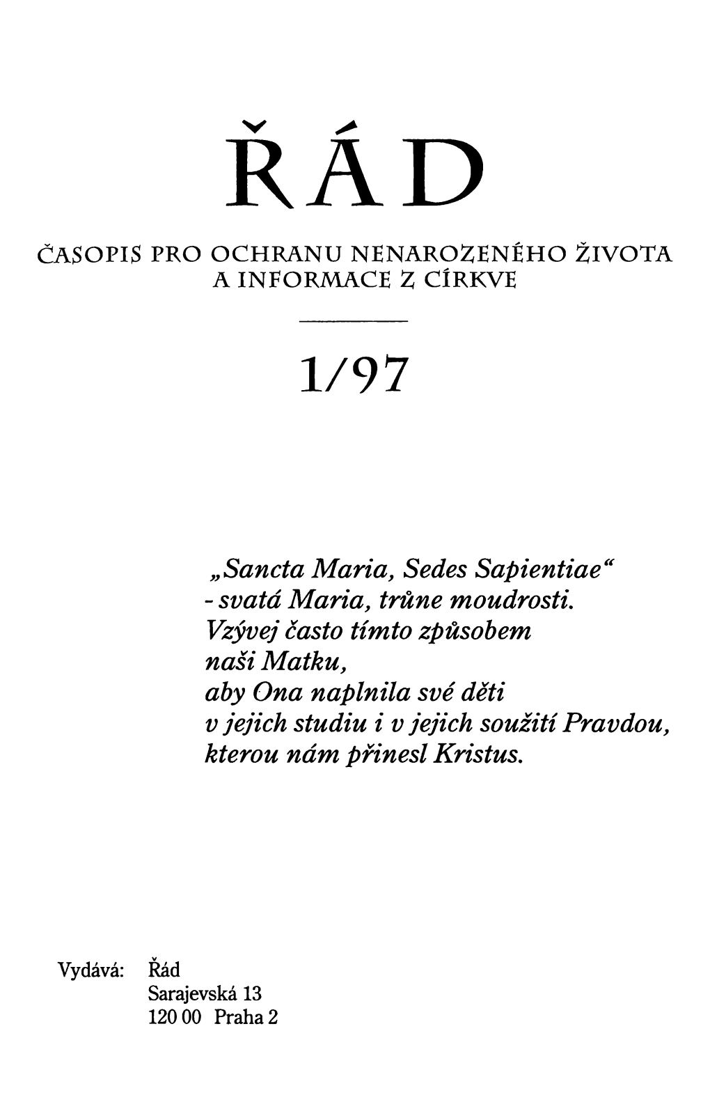 Svatá Maria, Trůne Moudrosti. Naši Matku, Aby Ona Naplnila Své Děti