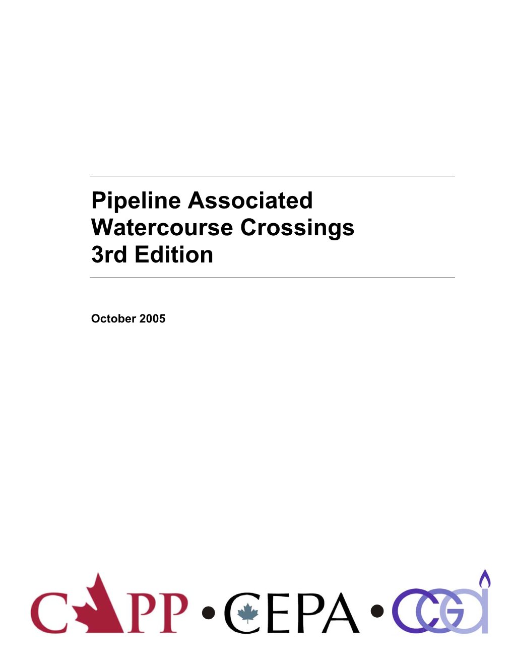 Pipeline Associated Watercourse Crossings 3Rd Edition