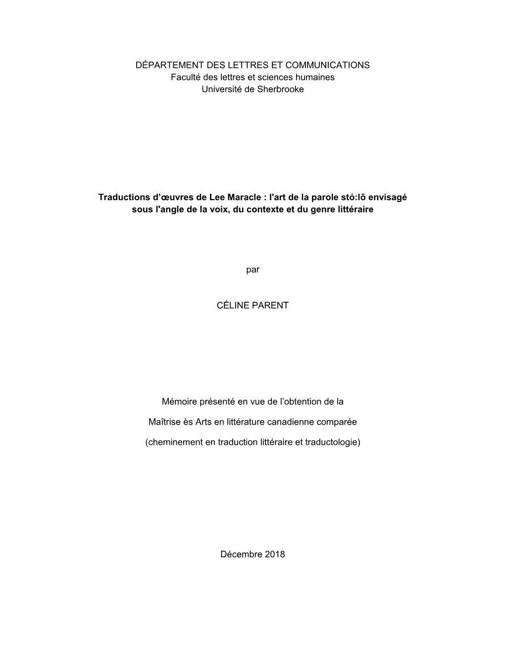 DÉPARTEMENT DES LETTRES ET COMMUNICATIONS Faculté Des Lettres Et Sciences Humaines Université De Sherbrooke