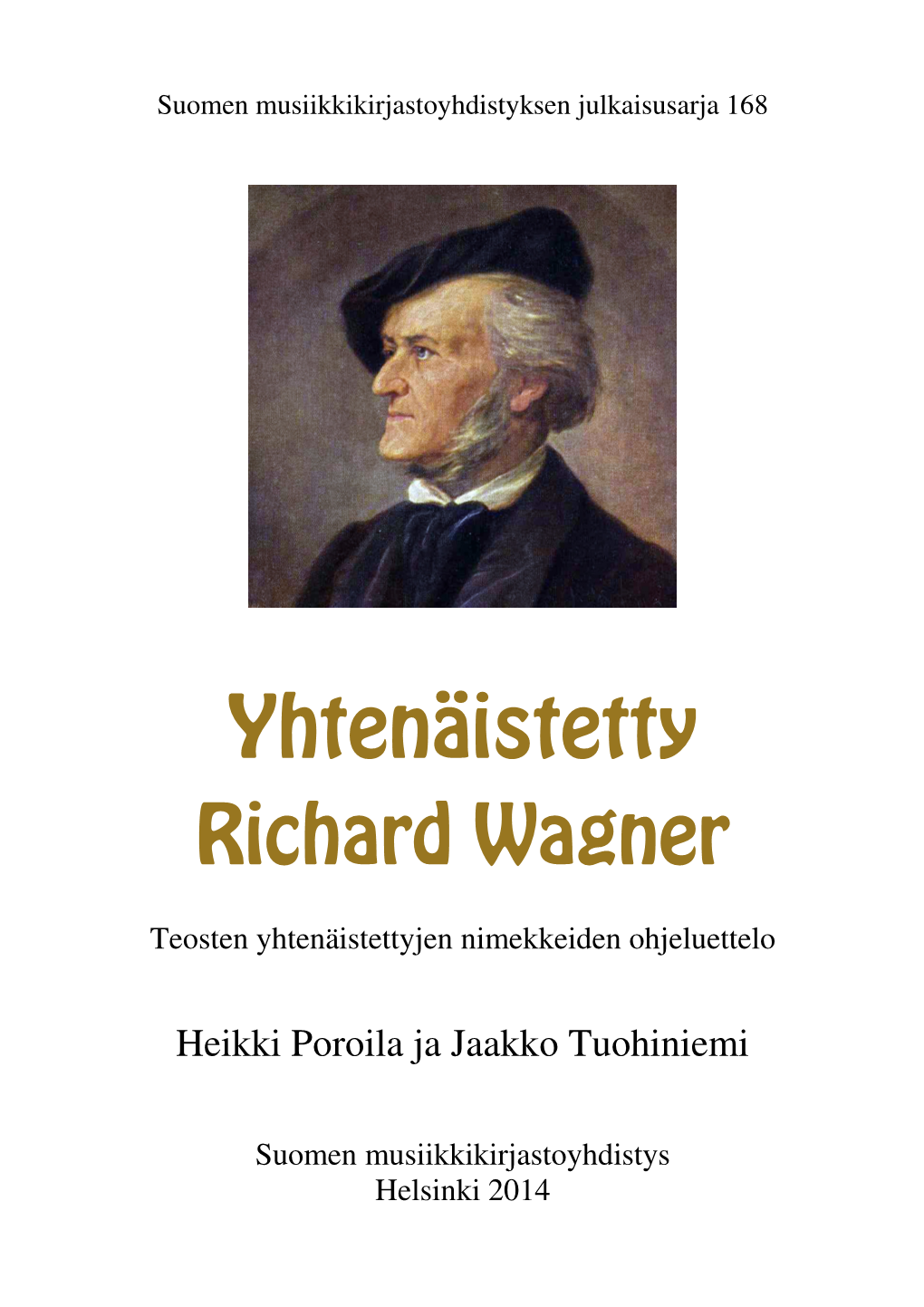 Yhtenäistetty Richard Wagner