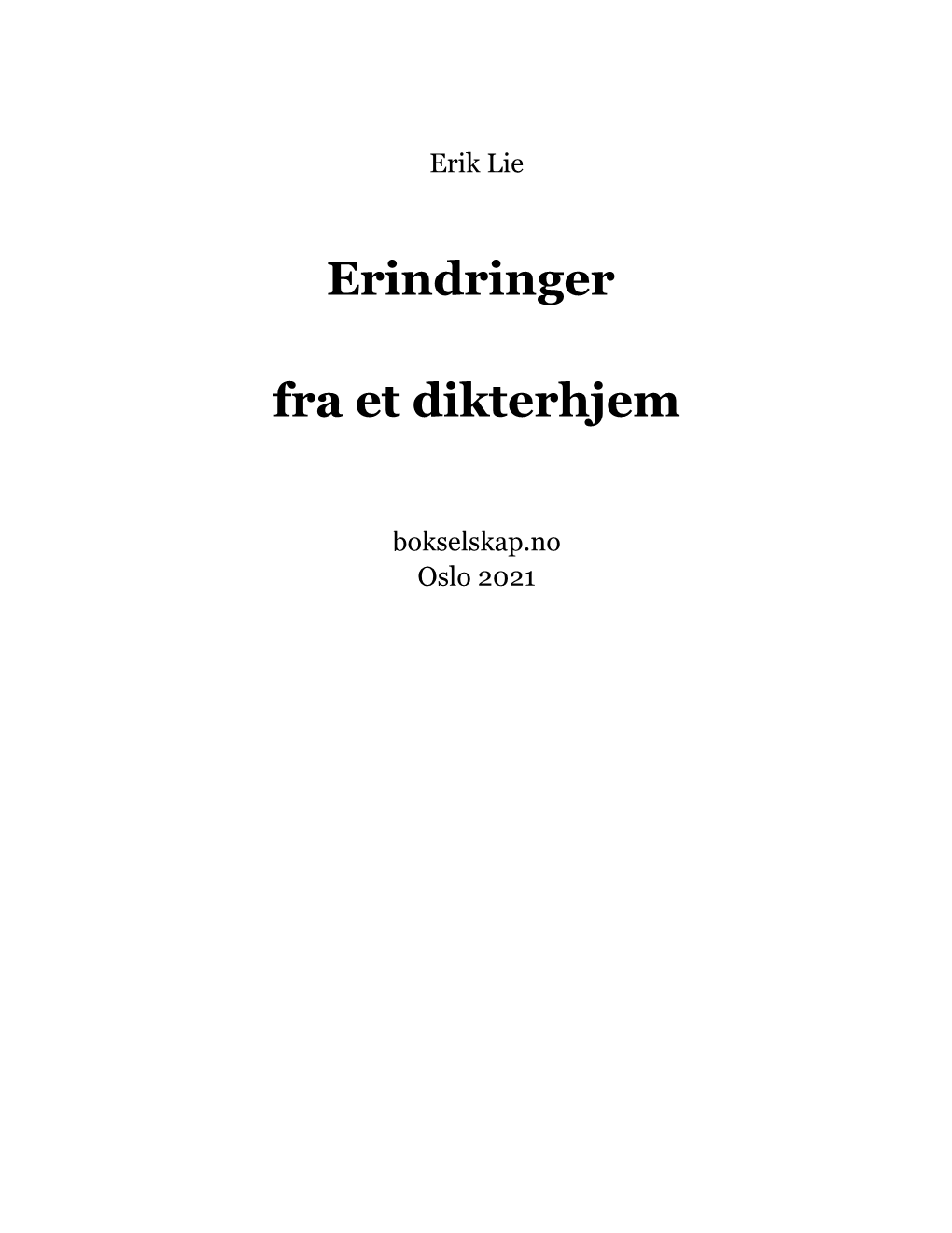 Erindringer Fra Et Dikterhjem