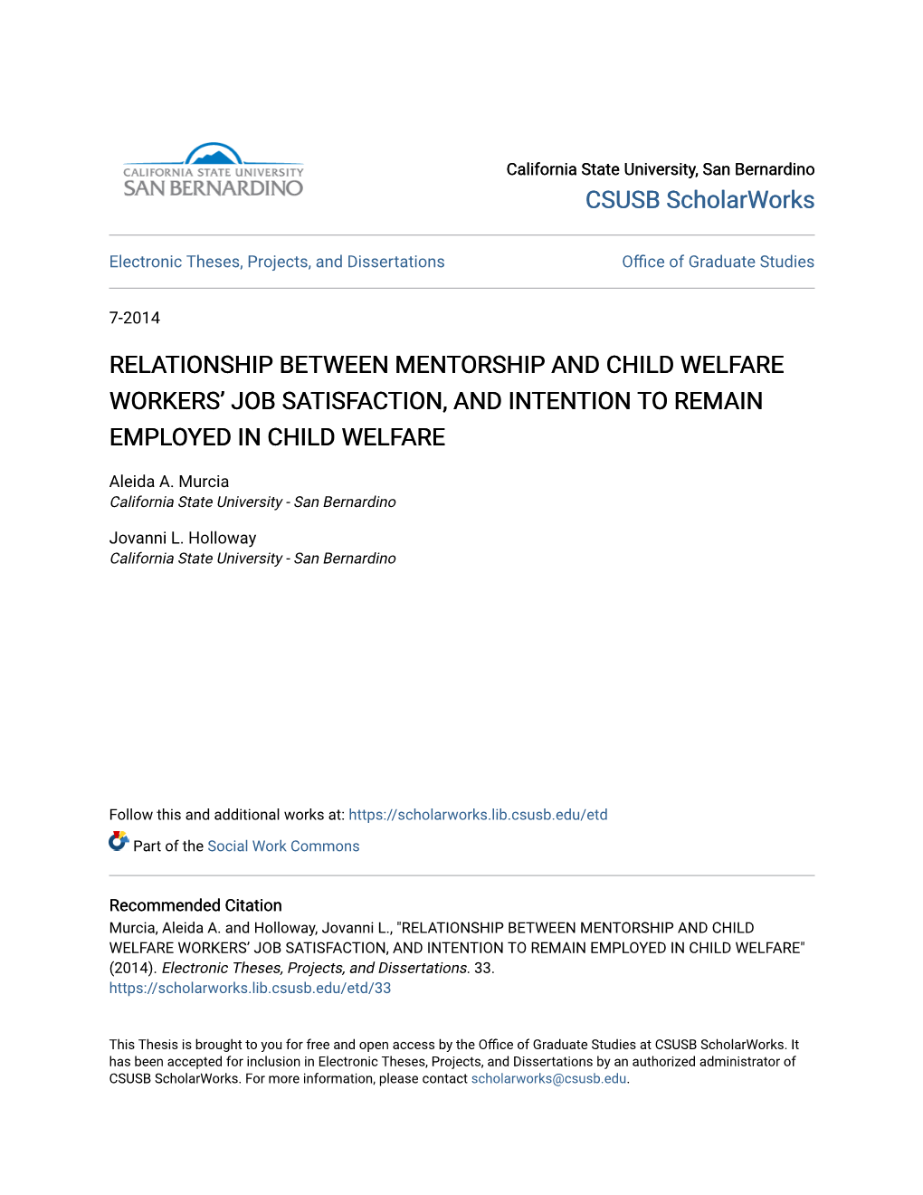 Relationship Between Mentorship and Child Welfare Workers’ Job Satisfaction, and Intention to Remain Employed in Child Welfare