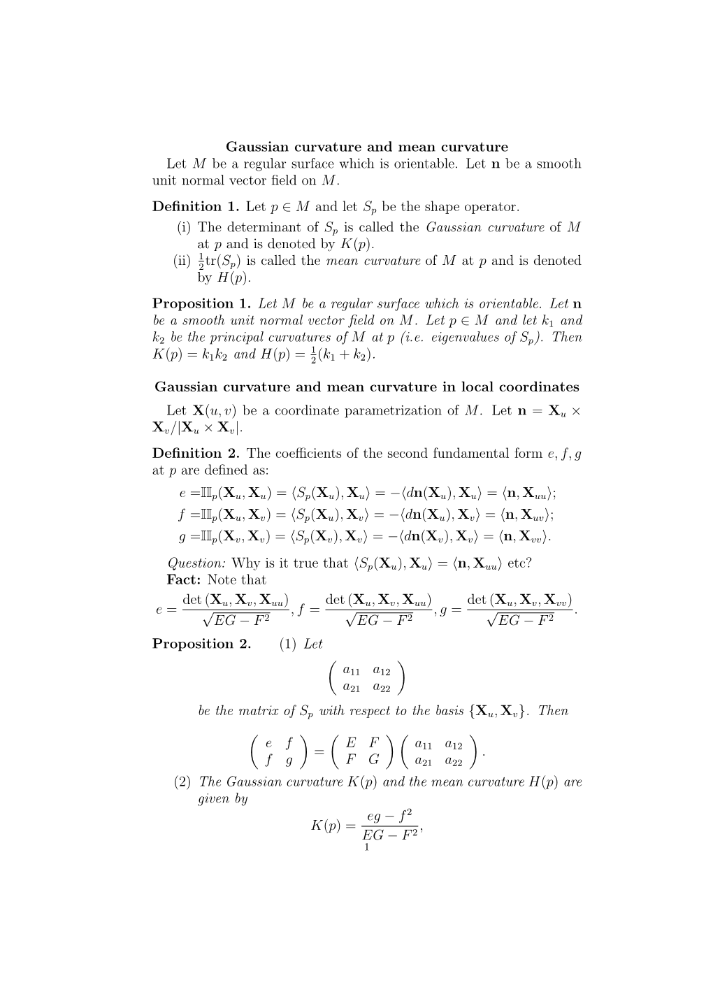 Gaussian Curvature and Mean Curvature Let M Be a Regular Surface Which Is Orientable