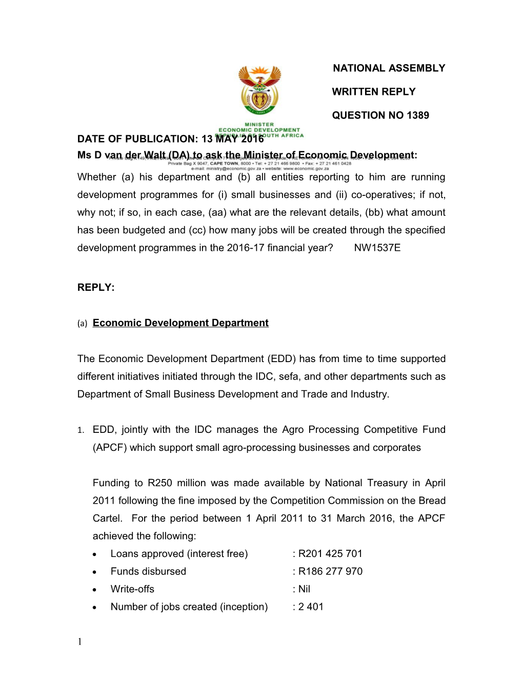 Ms D Van Der Walt (DA) to Ask the Minister of Economic Development