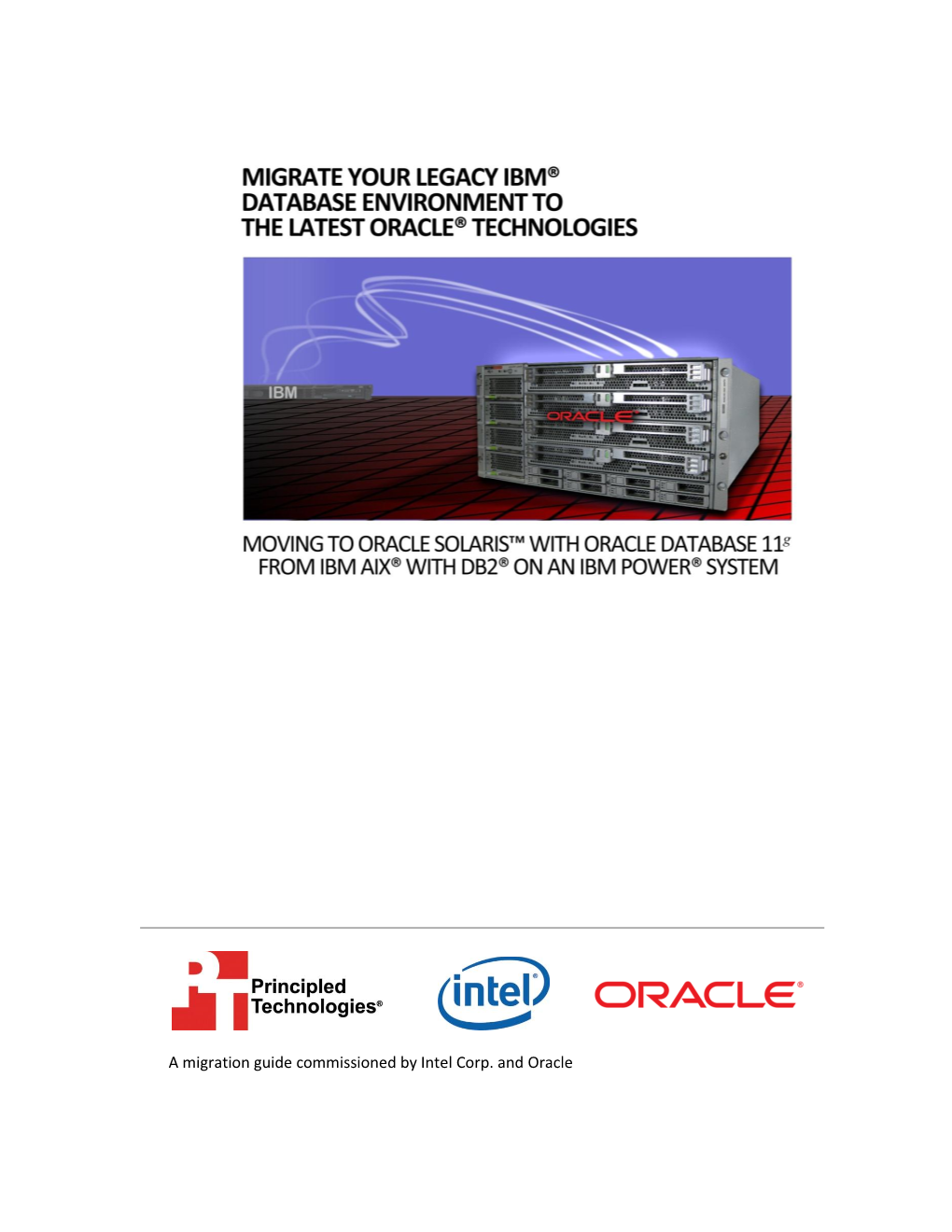 Migrating to Oracle Solaris with Oracle Database 11G on Intel Xeon
