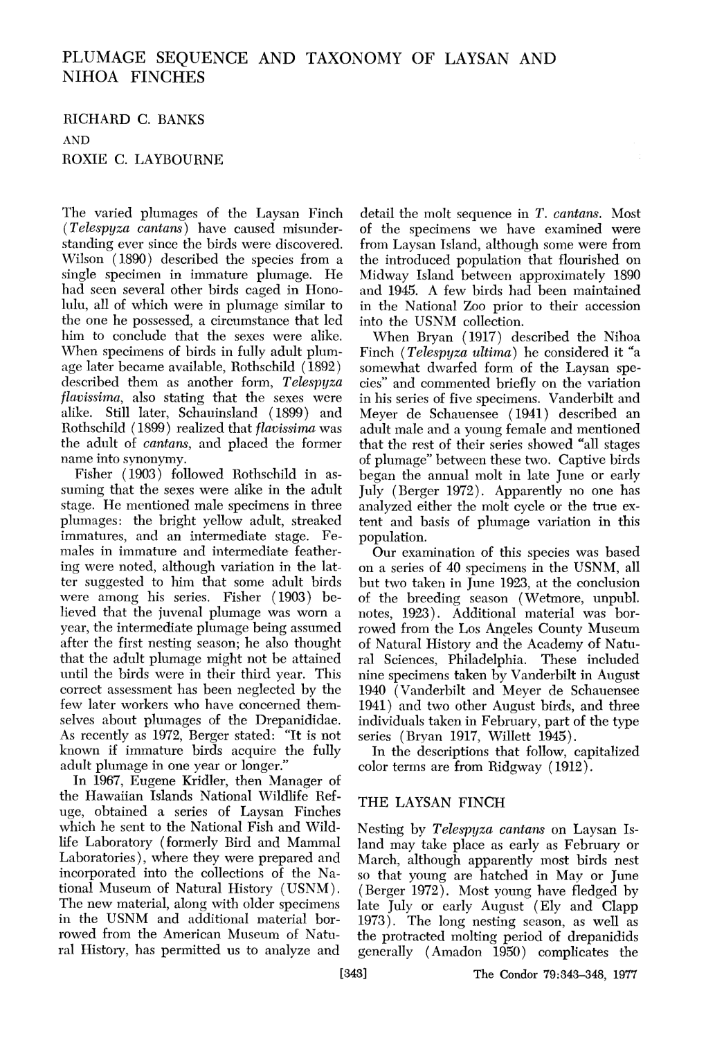 Plumage Sequence and Taxonomy of Laysan and Nihon Finches