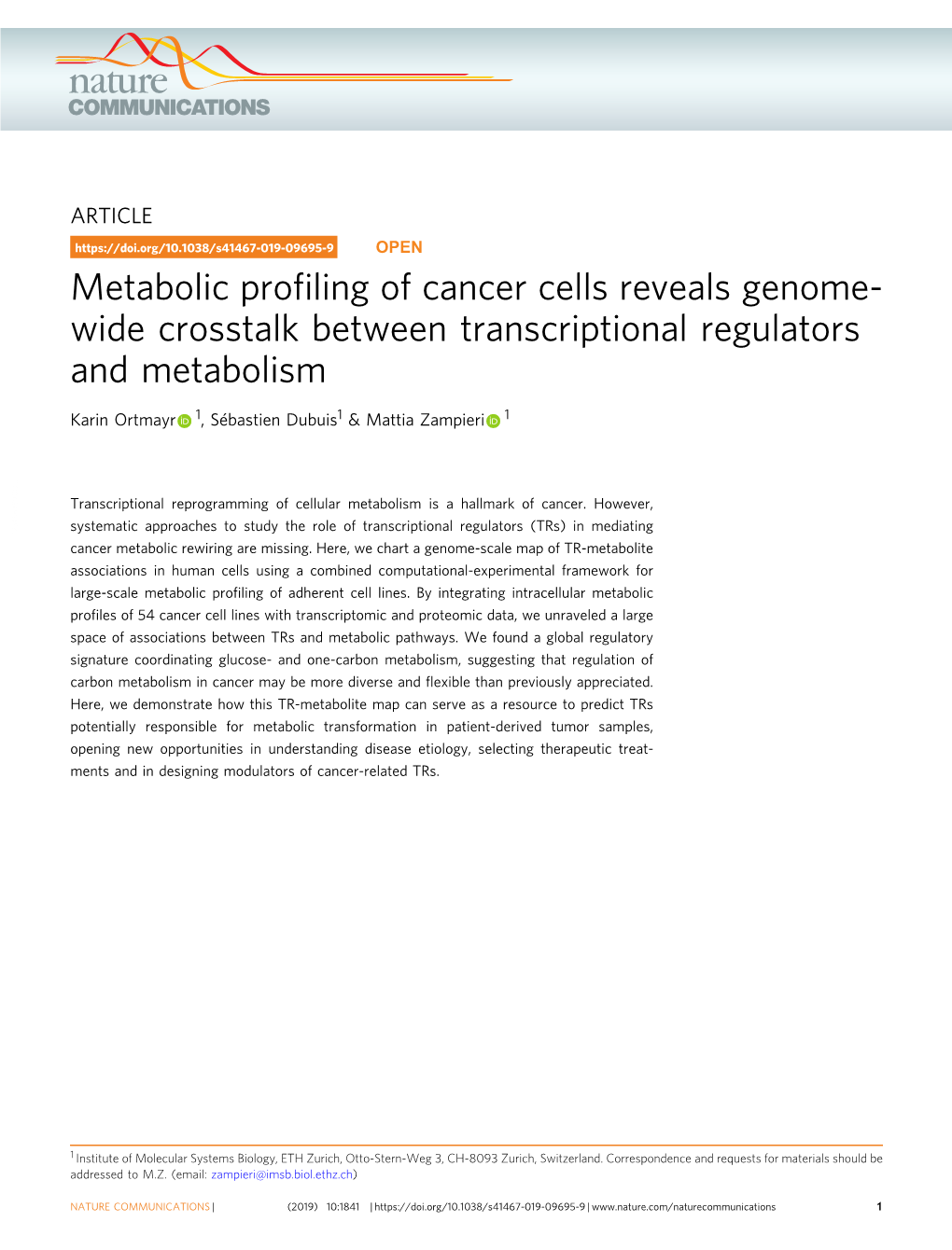 Metabolic Profiling of Cancer Cells Reveals Genome-Wide